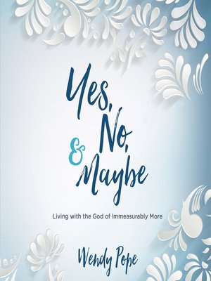 cover image of Yes, No & Maybe